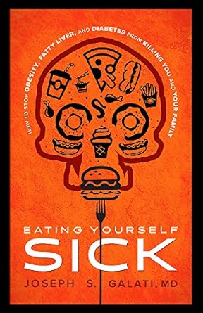 Eating Yourself Sick