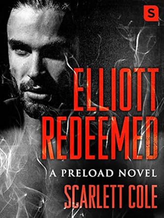 Elliott Redeemed