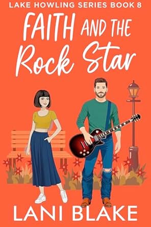 Faith and the Rock Star by Lani Blake