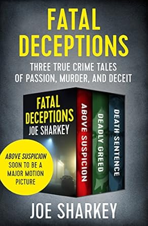 Fatal Deceptions