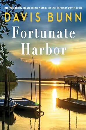 Fortunate Harbor by Davis Bunn
