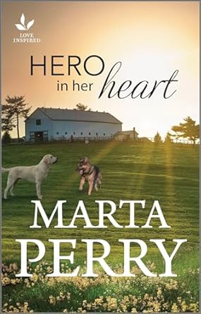 Hero in Her Heart by Marta Perry