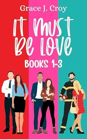 It Must Be Love (Books 1–3)