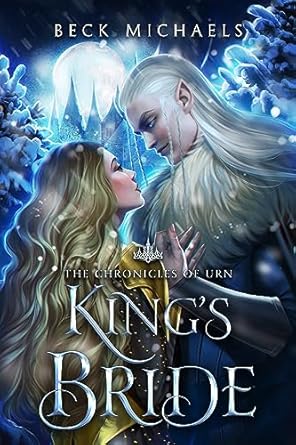 King’s Bride by Beck Michaels