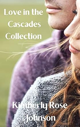 Love in the Cascades Collection