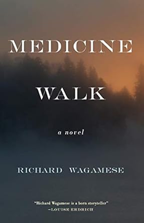 Medicine Walk