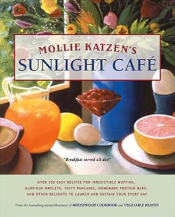 Mollie Katzen’s Sunlight Café