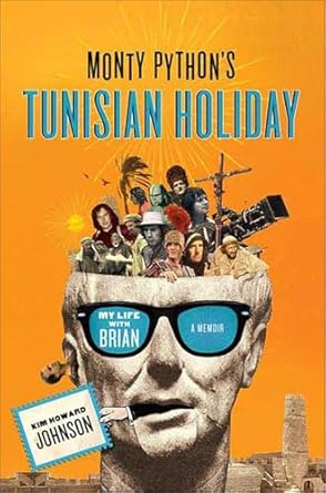 Monty Python’s Tunisian Holiday