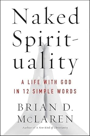 Naked Spirituality