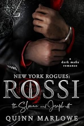 New York Rogues, Rossi: The Sloane and Joseph Edit