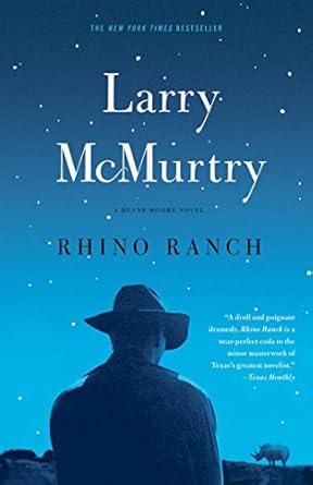 Rhino Ranch by Larry McMurtry