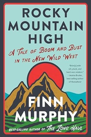 Rocky Mountain High by Finn Murphy