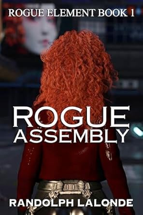 Rogue Assembly
