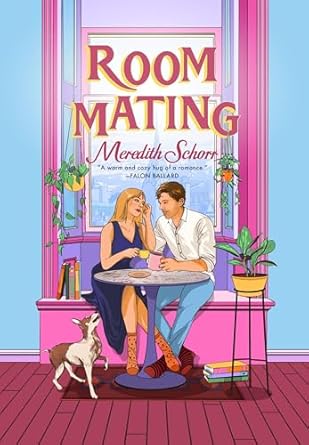 Roommating by Meredith Schorr