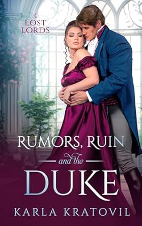 Rumors, Ruin and the Duke