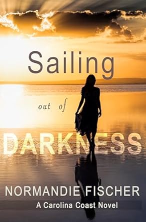 Sailing Out of Darkness