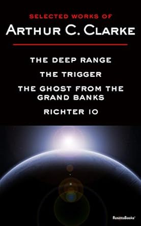 Selected Works of Arthur C. Clarke