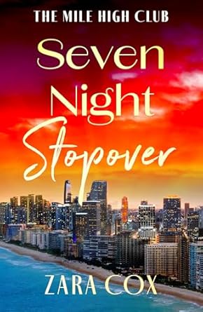 Seven Night Stopover