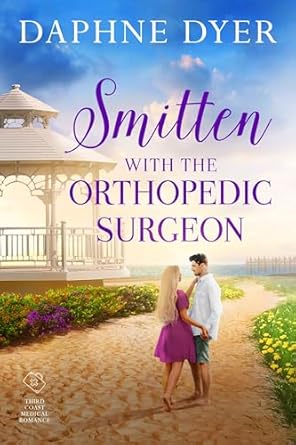 Smitten with the Orthopedic Surgeon