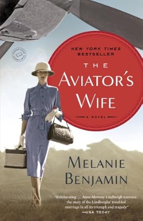 The Aviator’s Wife by Melanie Benjamin