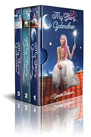 The Fairy Godmother (Complete Series) by Janette Rallison