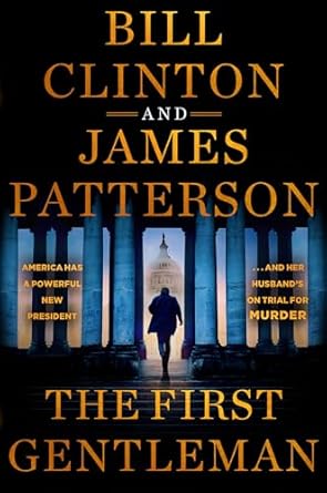 The First Gentleman by James Patterson