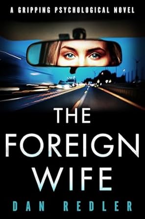 The Foreign Wife