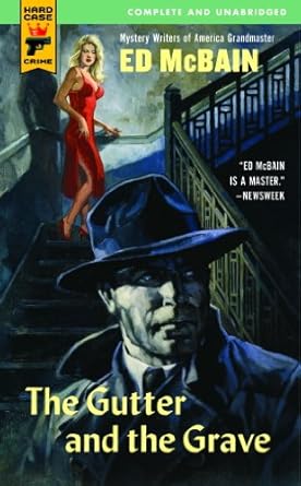 The Gutter and the Grave by Ed McBain