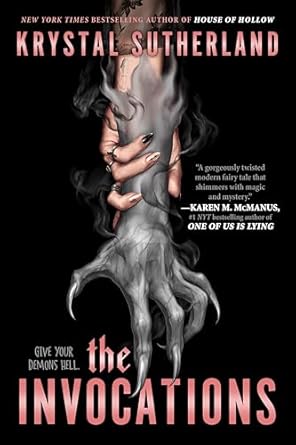 The Invocations by Krystal Sutherland