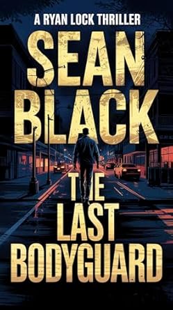 The Last Bodyguard