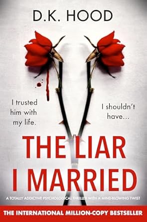The Liar I Married