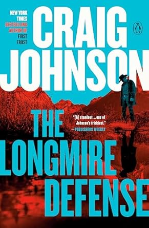 The Longmire Defense by Craig Johnson