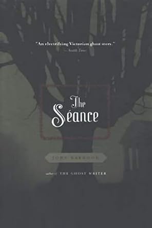 The Séance by John Harwood