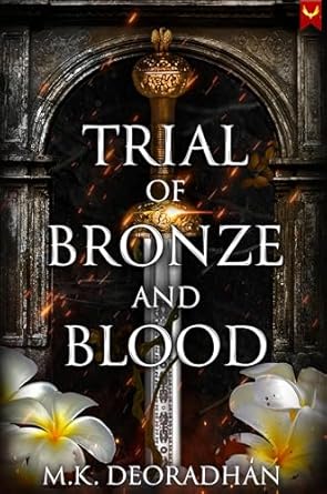 Trial of Bronze and Blood