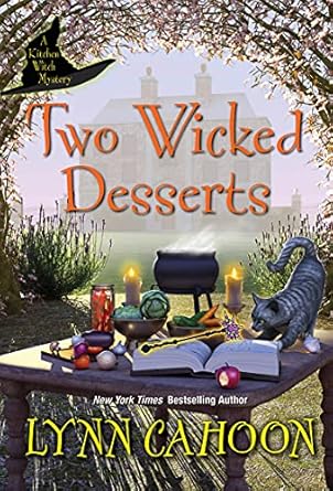 Two Wicked Desserts by Lynn Cahoon