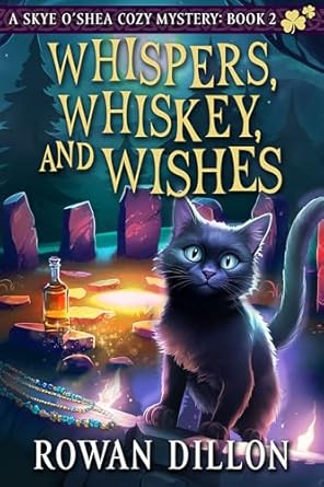 Whispers, Whiskey, and Wishes