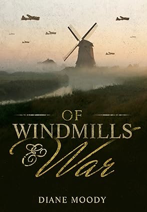 Of Windmills and War