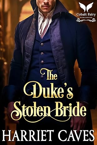 The Duke’s Stolen Bride