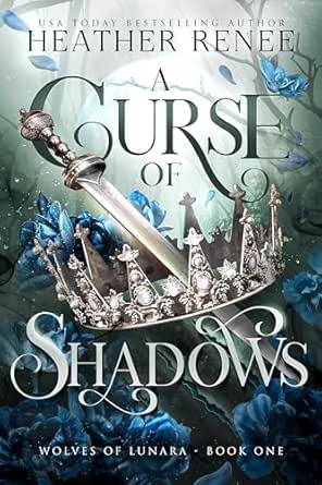 A Curse of Shadows