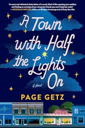 A Town with Half the Lights On by Page Getz
