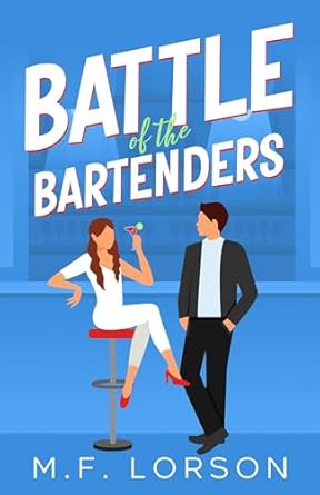 Battle of the Bartenders