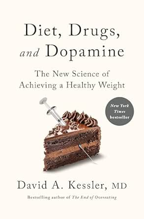 Diet, Drugs, and Dopamine
