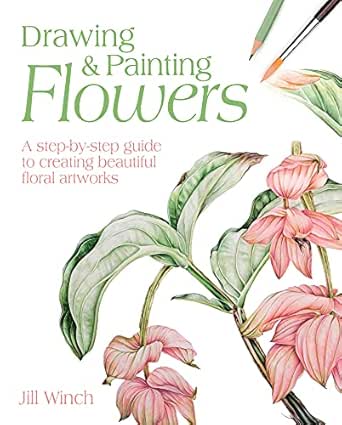 Drawing & Painting Flowers