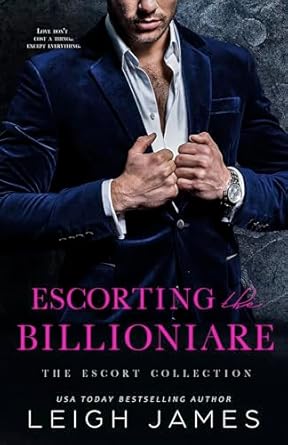 Escorting the Billionaire