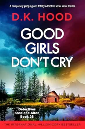 Good Girls Don’t Cry