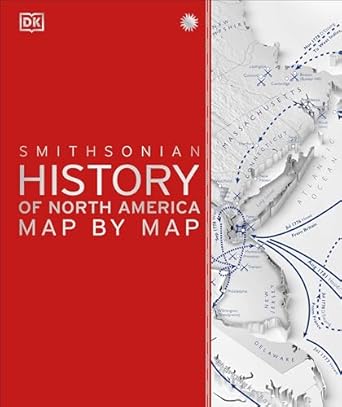 History of North America Map by Map