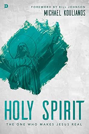 Holy Spirit: The One Who Makes Jesus Real