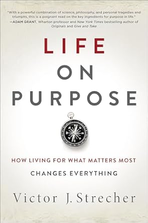 Life on Purpose