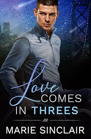 Love Comes in Threes