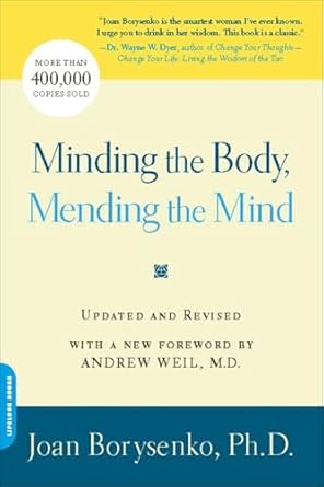 Minding the Body, Mending the Mind